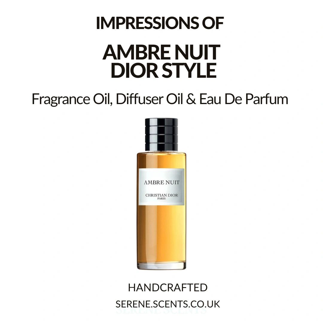 Ambre Nuit Style of Dior Fragrance Oil, Diffuser Oil, Eau De